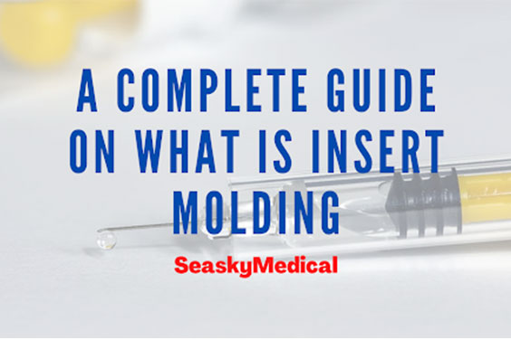 What Is Insert Molding? Process, Applications & Considerations